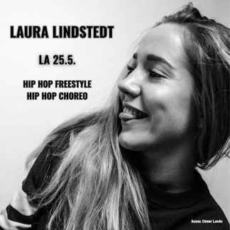 Hip hop by Laura Lindstedt, hip hop choreo workshop la 25.5. klo 14-15:15